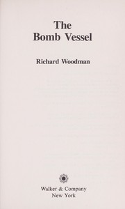 Cover of: The bomb vessel by Richard Woodman