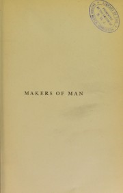 Cover of: Makers of man: a study of human initiative