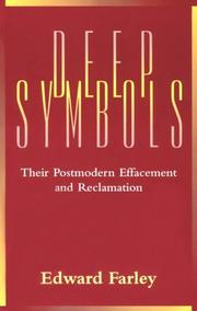 Cover of: Deep symbols: their postmodern effacement and reclamation