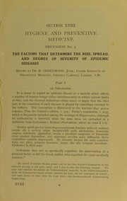 Cover of: The factors that determine the rise, spread, and degree of severity of epidemic diseases