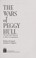 Cover of: The wars of Peggy Hull : the life and times of a war correspondent