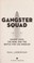 Cover of: Gangster squad