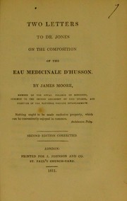 Cover of: Two letters to Dr. Jones on the composition of the eau medicinale d'Husson