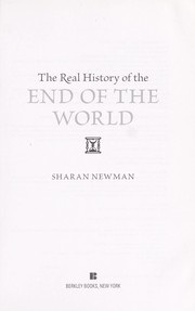 Cover of: The real history of the end of the world by Sharan Newman