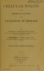 Cover of: Cellular toxins, or, The chemical factors in the causation of disease