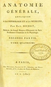 Cover of: Anatomie générale, appliquée à la physiologie et à la médecine