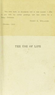 Cover of: The use of life by Sir John Lubbock