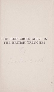 Cover of: The Red cross girls in the British trenches