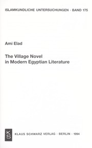 Cover of: The village novel in modern Egyptian literature by Ami Elad