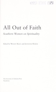 Cover of: All out of faith: Southern women on spirituality