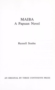 Cover of: Maiba : a Papuan novel