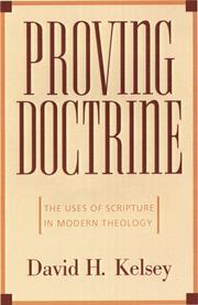 Cover of: Proving doctrine: the uses of Scripture in modern theology