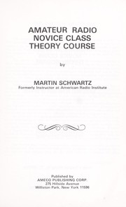 Cover of: Amateur radio novice class theory course