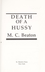 Cover of: Death of a Hussy by M. C. Beaton
