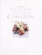 Cover of: Cocina Sana Para Prevenir Las Enfermedades Del Corazon by 
