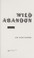 Cover of: Wild abandon