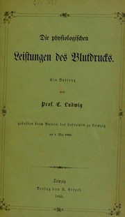 Cover of: Die physiologischne Leistungen des Blutdrucks