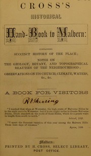 Cover of: Cross's historical hand-book to Malvern