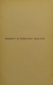 Cover of: Insanity in every-day practice