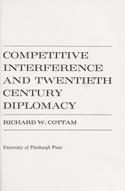Cover of: Competitive interference and twentieth century diplomacy