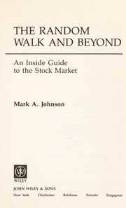 Cover of: The random walk and beyond: an inside guide to the stock market