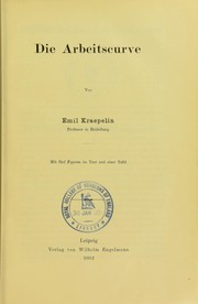 Cover of: Die Arbeitscurve by Emil Kraepelin