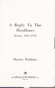 Cover of: A reply to the headlines: (Poems, 1965-1970)