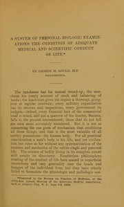 Cover of: A system of personal biologic examinations the condition of adequate medical and scientific conduct of life