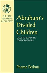 Cover of: Abraham's Divided Children: Galatians and the Politics of Faith