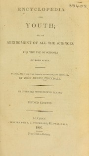 Cover of: Encyclopedia for youth; or, an abridgment of all the sciences, for the use of schools of both sexes