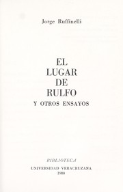 Cover of: El lugar de Rulfo y otros ensayos