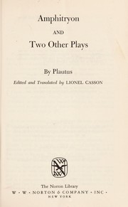 Cover of: Amphitryon, and two other plays