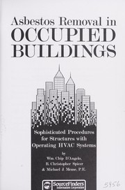 Cover of: Asbestos Removal in Occupied Buildings by William Dangelo