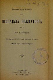 Cover of: Ricerche sullo sviluppo della Bilharzia haematobia