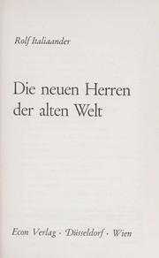 Cover of: Die neuen Herren der alten Welt.