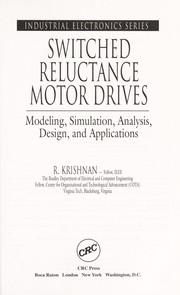 Switched reluctance motor drives by Krishnan Ramu