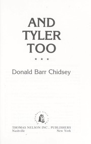 Cover of: And Tyler too by Donald Barr Chidsey