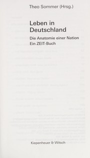 Cover of: Leben in Deutschland : die Anatomie einer Nation : ein ZEIT-Buch
