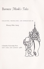 Cover of: Burmese monk's tales by Maung Htin Aung