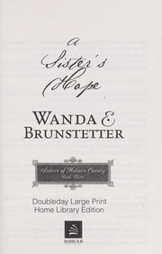 A sister's hope by Wanda E. Brunstetter