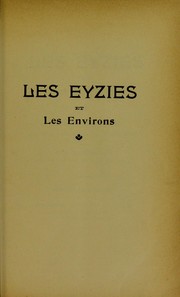 Les Eyzies et les environs by Denis Peyrony