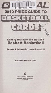 Cover of: The official 2010 price guide to basketball cards by Keith Hower, James Beckett