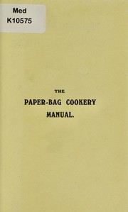 Cover of: The paper-bag cookery manual