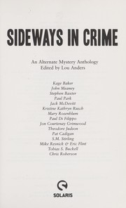 Cover of: Sideways in crime : an alternate mystery anthology