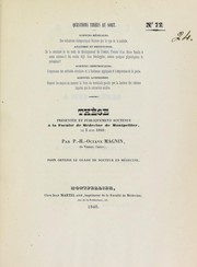 Cover of: Th©·se pr©♭sent©♭e et publiquement soutenue ©  la Facult©♭ de m©♭decine de Montpellier, le 3 juin 1840 by P.H. Octave Magnin