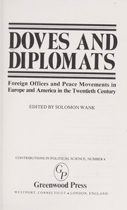 Cover of: Doves and diplomats by edited by Solomon Wank.