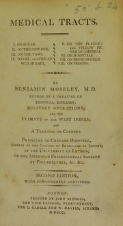 Cover of: Medical tracts ... by Benjamin Moseley