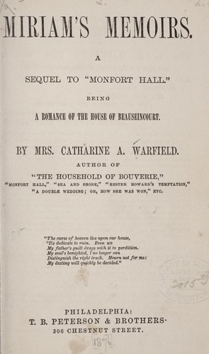 Miriam's memoirs. by Catherine A. Warfield