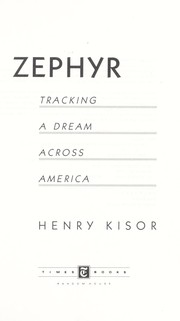 Cover of: Zephyr: tracking a dream across America