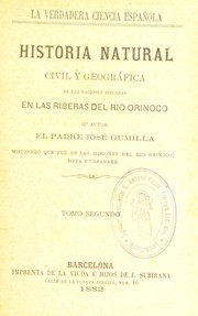 Cover of: Historia natural, civil y geogr©Łfica de las naciones situadas en las riberas del rio Orinoco